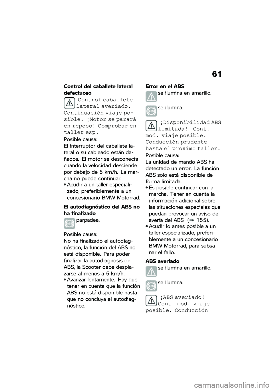 BMW MOTORRAD C 400 X 2020  Manual de instrucciones (in Spanish) �3�

����	���
 ���
 ���"��
�
��	� �
��	����
������	�\f��\b�
�
��!�(�%�� �� �,� ����(��� �(��%� � � ���%�� �#��&�
��!�(��!�� ���/�! ��� �-� �3���.��,��