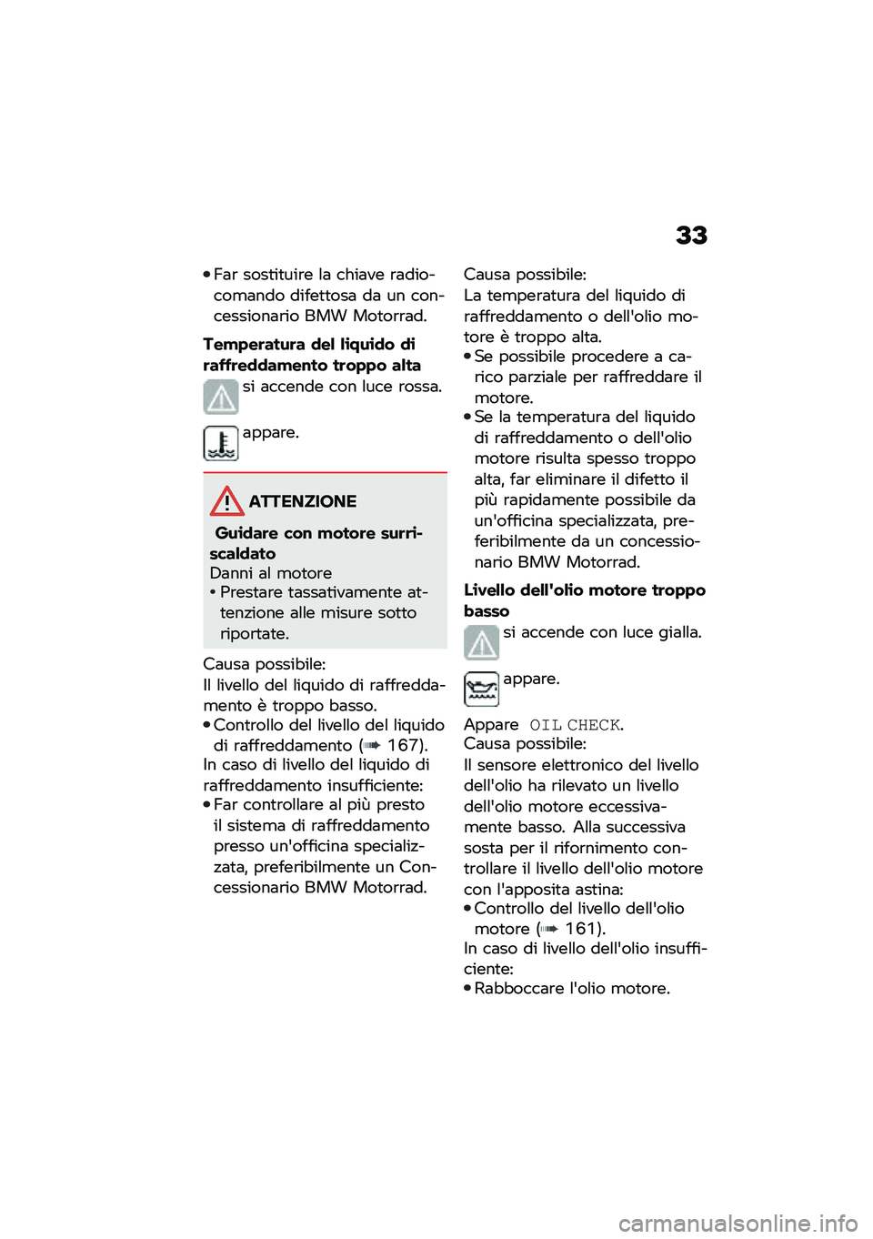 BMW MOTORRAD C 400 X 2020  Libretto di uso e manutenzione (in Italian) �B�B
�E�	�\b ����
��
���\b� �\f�	 ����	�� �\b�	�������
�	��� �����
�
���	 ��	 �� ������������	�\b�� ��� ���
��\b�\b�	��
���!�+��	����	� �
��&