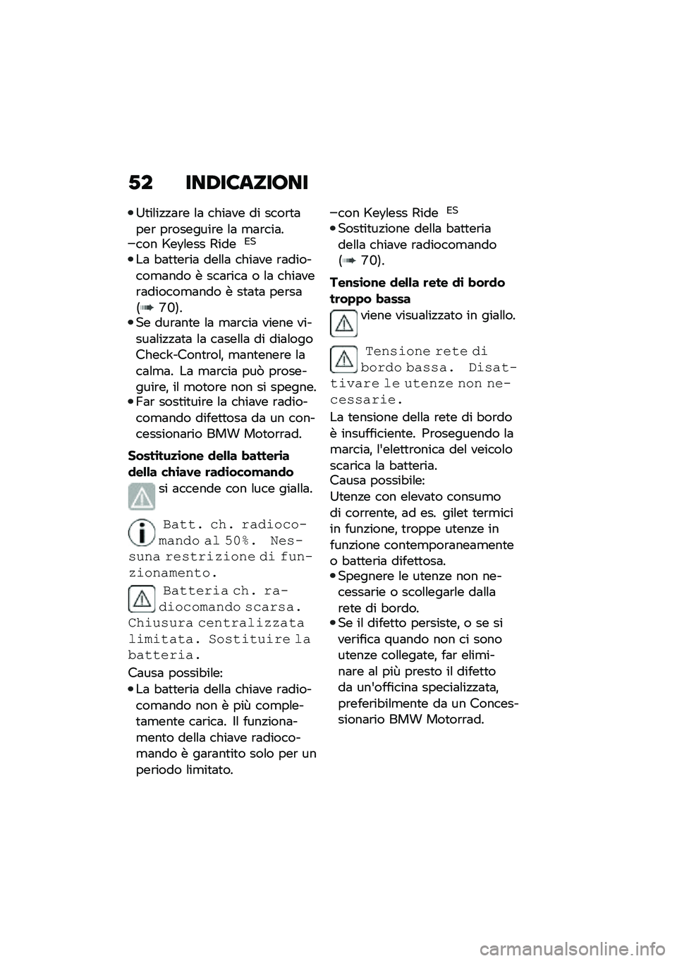 BMW MOTORRAD C 400 X 2020  Libretto di uso e manutenzione (in Italian) �*� ���,��6����7��
�B�
��\f��!�!�	�\b� �\f�	 ����	�� �� ����\b�
�	���\b ��\b�������\b� �\f�	 �
�	�\b���	���� �T��:�\f��� �6����*�
��	 �"�	�
�
��\b��	 �