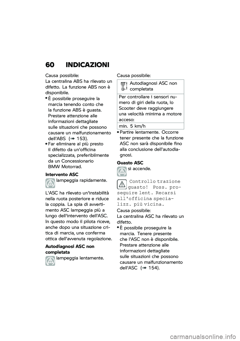 BMW MOTORRAD C 400 X 2020  Libretto di uso e manutenzione (in Italian) �0�
 ���,��6����7��
��	���	 ������"��\f��
��	 ����
�\b�	�\f���	 �5�� ��	 �\b��\f���	�
� �������
�
�� ��	 ����!���� �5�� ��� ���������"��\f