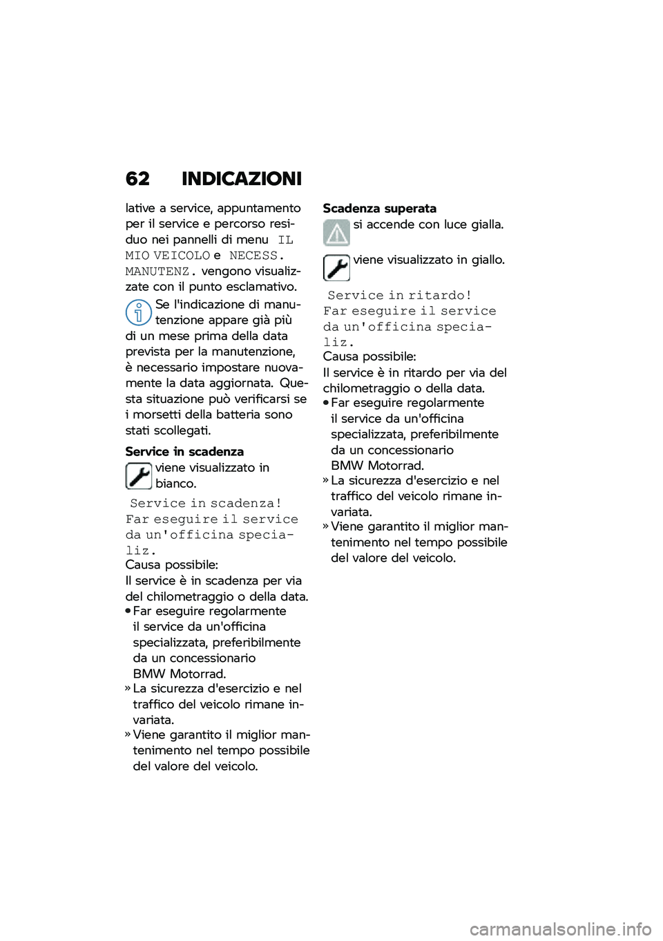 BMW MOTORRAD C 400 X 2020  Libretto di uso e manutenzione (in Italian) �0� ���,��6����7��
�\f�	�
��� �	 ���\b�����% �	�����
�	�
���
����\b ��\f ���\b���� � ���\b���\b�� �\b������� ��� ��	����\f�\f� �� �
����	�