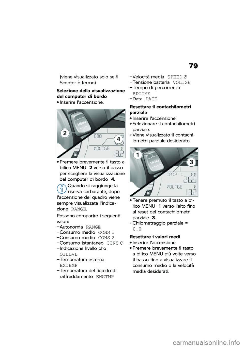 BMW MOTORRAD C 400 X 2020  Libretto di uso e manutenzione (in Italian) �:�>
�<����� �����	�\f��!�!�	�
� ���\f� �� ��\f�����
��\b � ���\b�
��=
���&��
�\b��\f� �
��&�&� �.�\b����&�\b�
�
��
�\b��\f��
��& ���!�+����	 �
�\b � ��	�