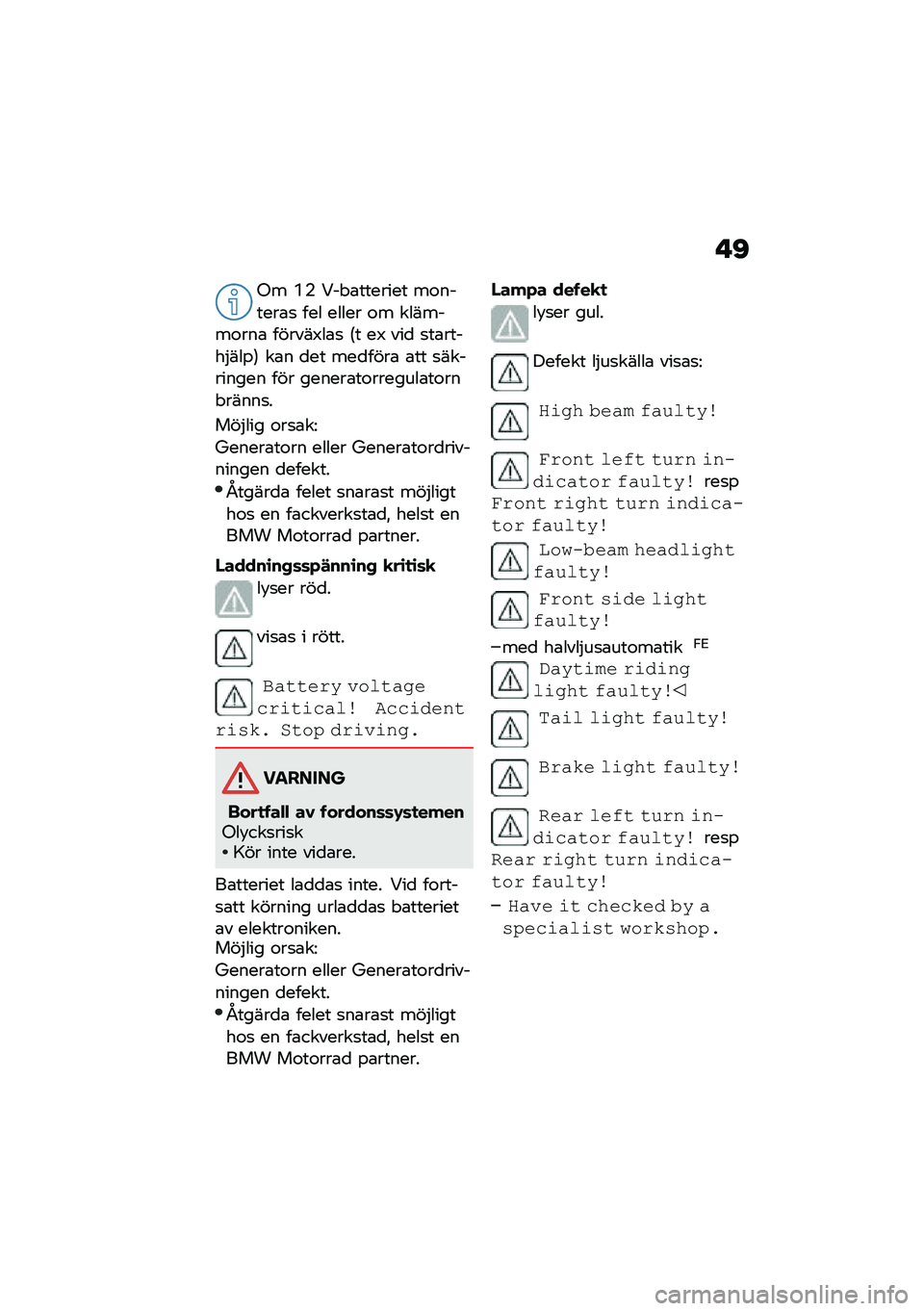 BMW MOTORRAD C 400 X 2020  Instruktionsbok (in Swedish) � �D
�1� �+�( �9�� �\b������� ��\f������\b�
 ��� ����� �\f� �������\f���\b ������7��\b�
 �:� ��7 ���
 �
��\b�����$���%�; ��\b� �
�� ���
����\b