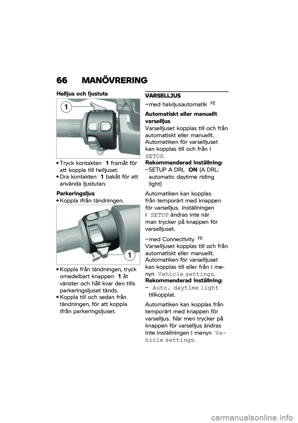 BMW MOTORRAD C 400 X 2020  Instruktionsbok (in Swedish) �8�8 ��
�����<����
�I��$�$�%�\f�	 ��(�/ �$�%�\f�	�
�\f�
�
�&��!�� ��\f���\b�����4���\b��� ����\b�� ��\f�%�%��\b ���� �����$��
������\b ��\f���\b���