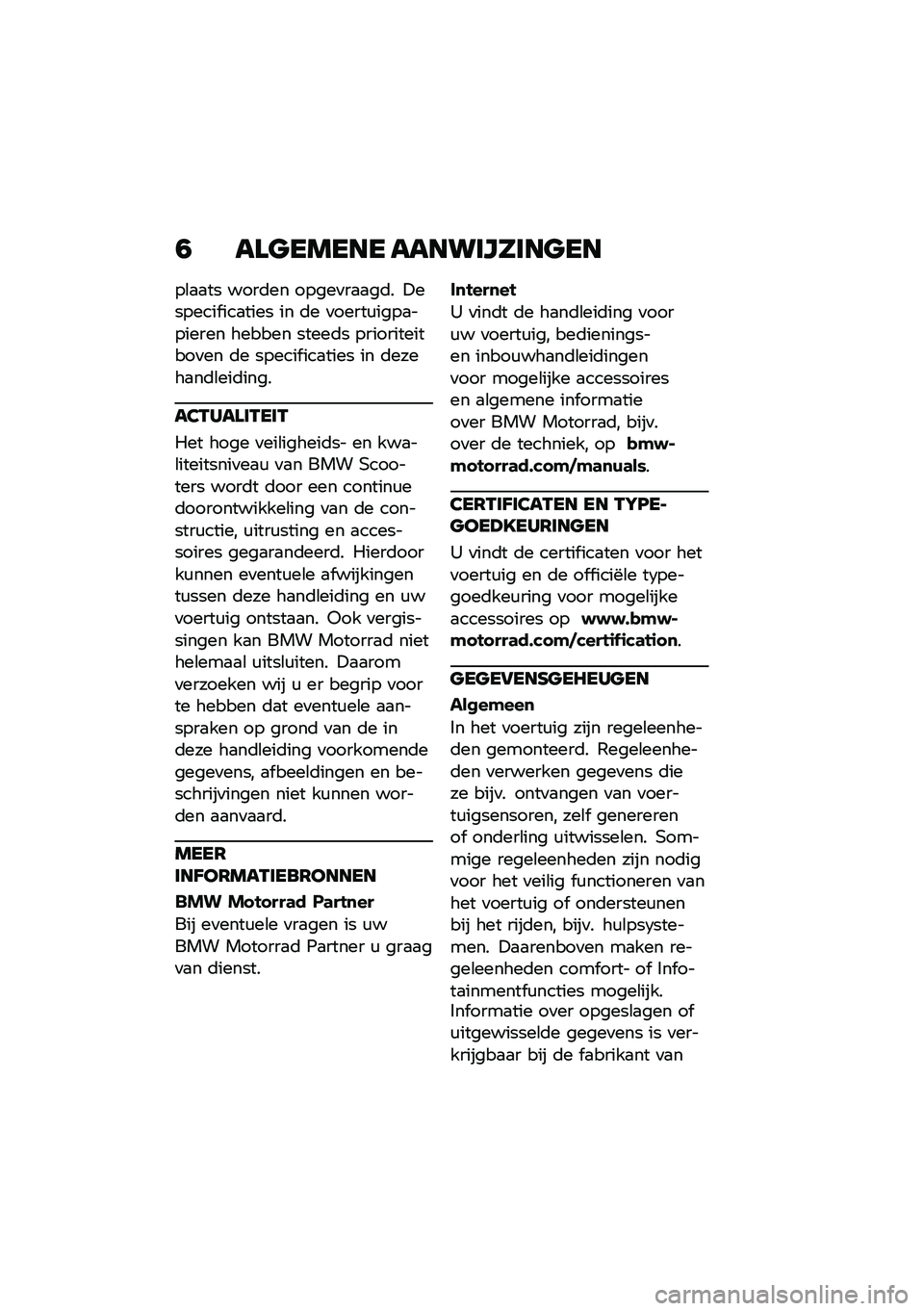 BMW MOTORRAD C 400 X 2020  Handleiding (in Dutch) �0 ��\f�
����� ����������
��
��\b�
�
�� ����	�� �����
��
�
��	� �!������� ���
���� �� �	� �
�����\f����
������� ������ �����	� �