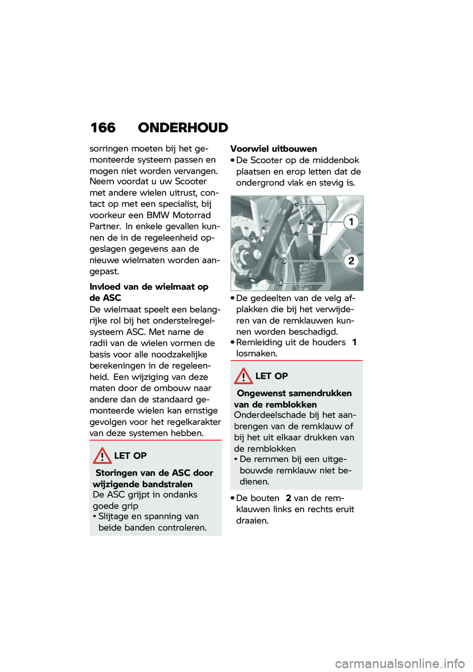 BMW MOTORRAD C 400 X 2020  Handleiding (in Dutch) �	�0�0 ���?��6�7���?
��������� ������ ��� ��� �����������	� ��7����� ��
���� ������� ���� ����	�� �
���
�
������.��� �
����