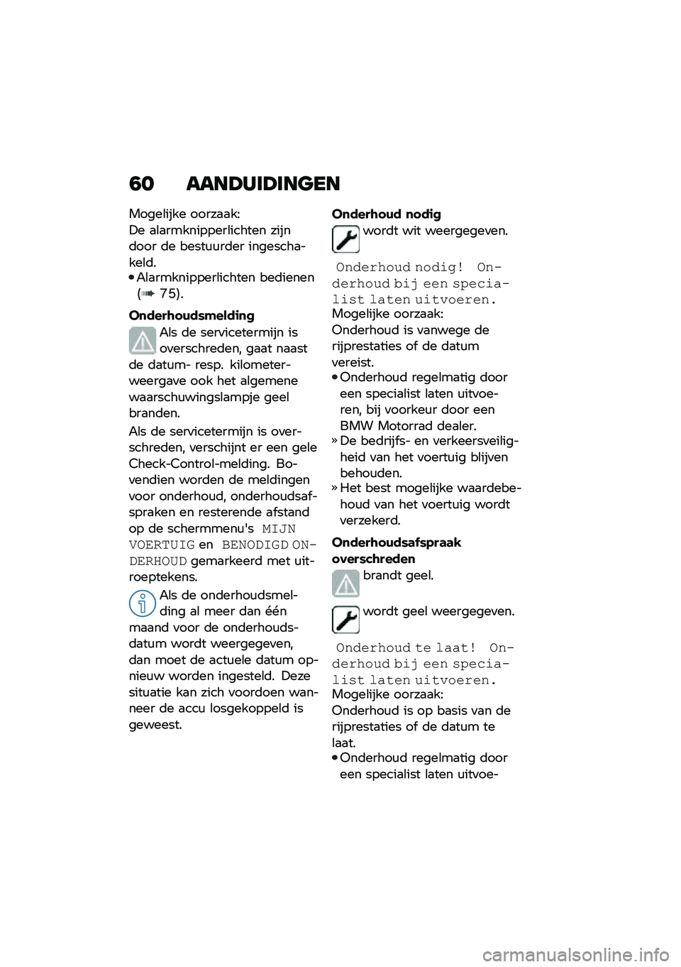 BMW MOTORRAD C 400 X 2020  Handleiding (in Dutch) �0� ����?���?���
��
�����\b���� �����
�
��>
�!� �
�\b�
����������\b������ �����	��� �	� �����\f�\f��	�� ��������
����\b�	��"�\b�
���
