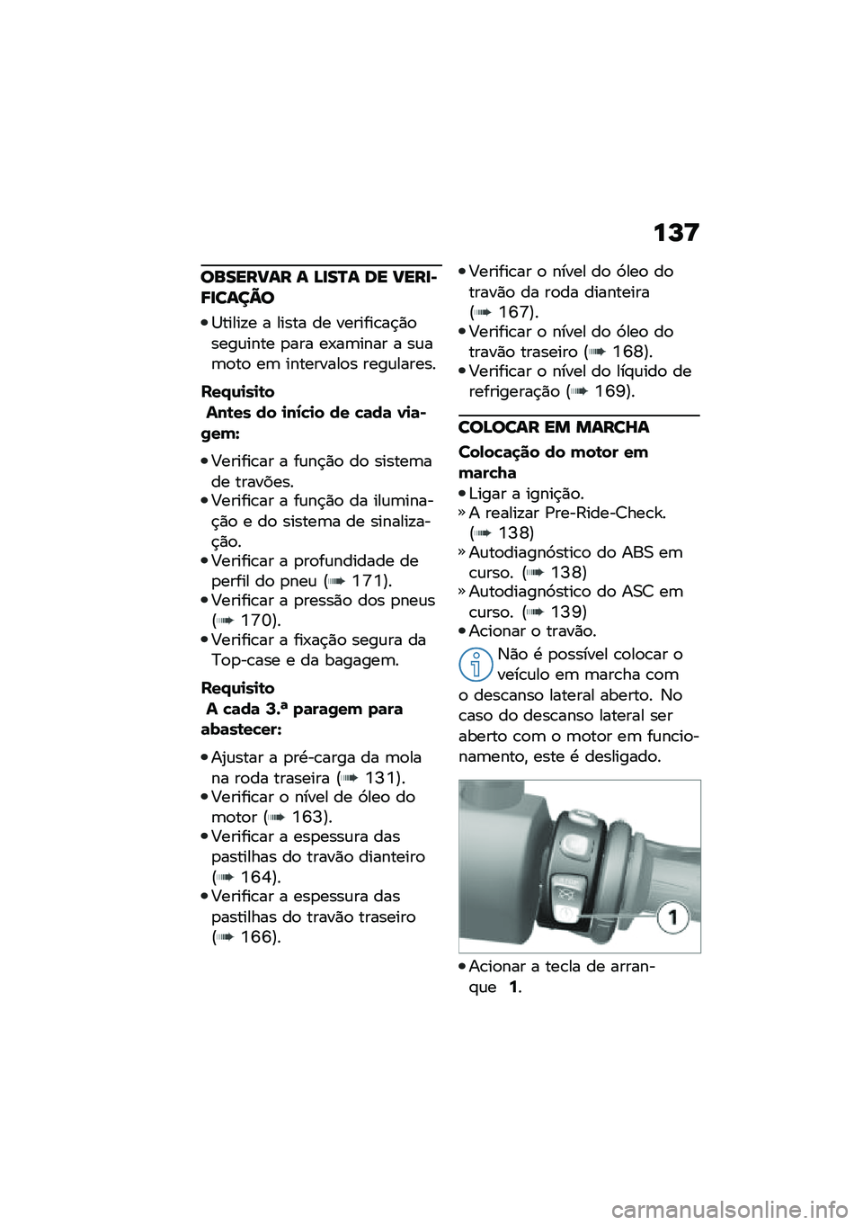 BMW MOTORRAD C 400 X 2020  Manual do condutor (in Portuguese) ��L�<
�������� � �>�
��P� �� ����
�E�8�
����=�
�1�����!� � ����� �� �������\b��$�)�
����\f���� �
��� ��-��	���� � ��\f��	�
��
 ��	 ����