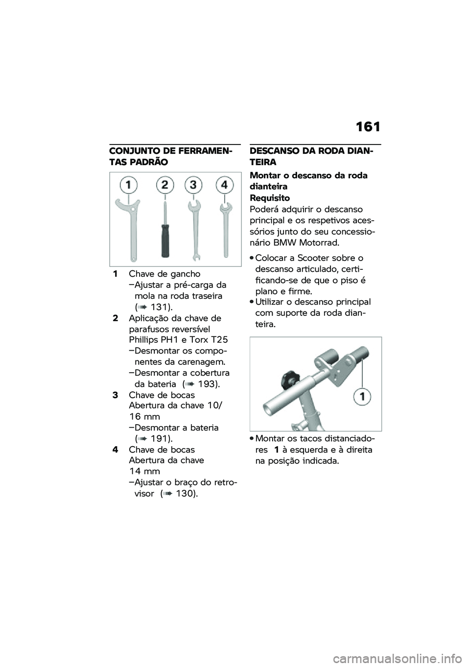 BMW MOTORRAD C 400 X 2020  Manual do condutor (in Portuguese) ��6�
����W���P� �� �8��������E�P�� �A����=�
�7�<���� �� ����\b��
��2�\f���� � �
��.��\b���� ���	�
�� �� ��
�� ���������E�7�N�7�F��9��
�