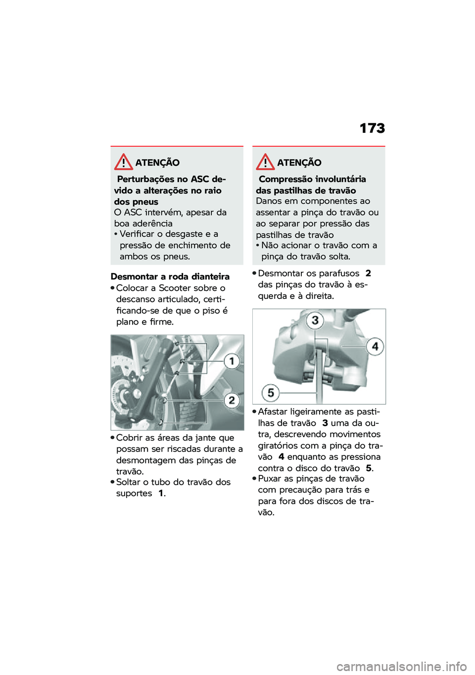 BMW MOTORRAD C 400 X 2020  Manual do condutor (in Portuguese) ��<�L
�������
����\b�\f���	�
��� �� ��� ���*�1�
�� �	 �	�-�\b���	�
��� �� ��	�
���� ����\f��; ��0�< �������.�	�" ��
���� ����
� �������\b