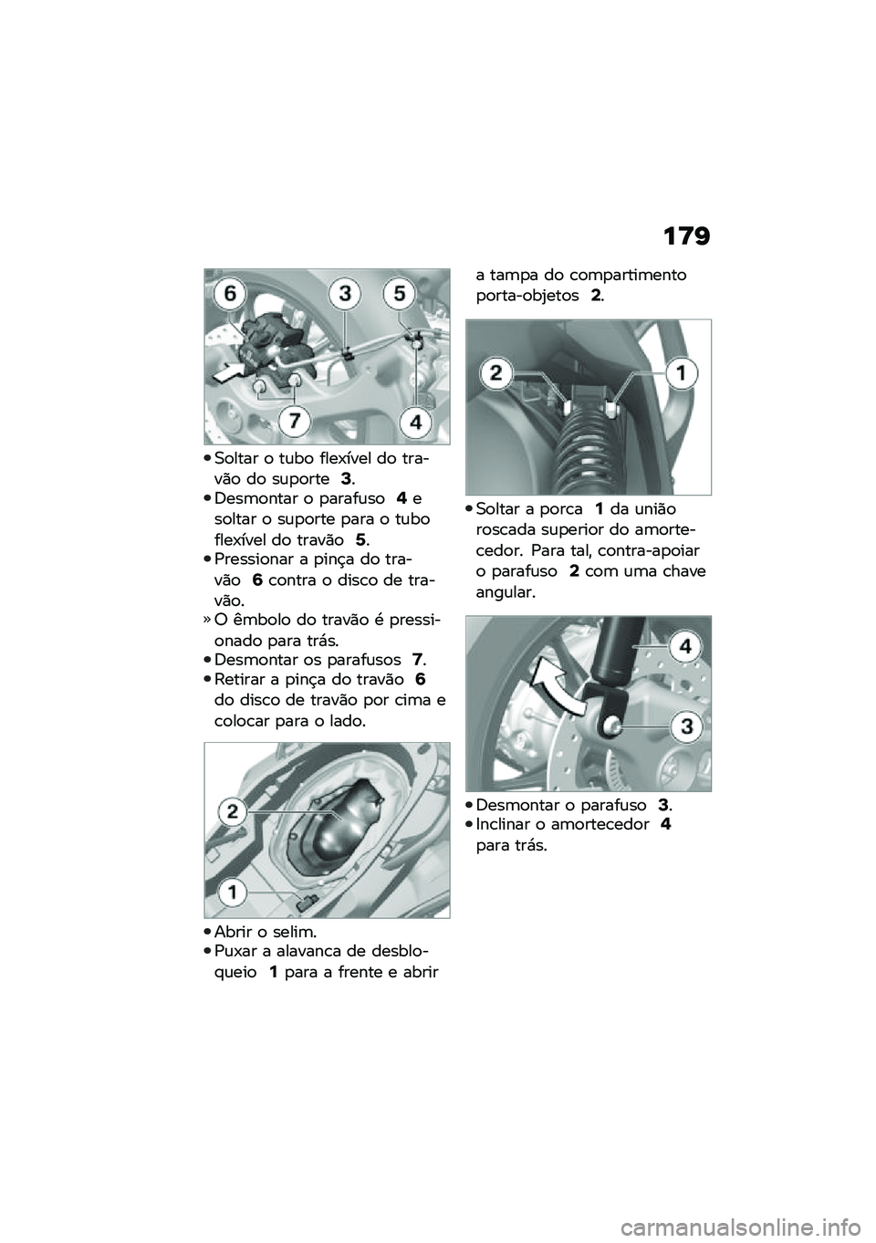 BMW MOTORRAD C 400 X 2020  Manual do condutor (in Portuguese) ��<�I
�0�
���� �
 ��\f��
 ����-���� ��
 ������)�
 ��
 ��\f�
�
����;��6���	�
���� �
 �
�����\f��
�=���
���� �
 ��\f�
�
��� �
��� �
 ��\f��
����-�