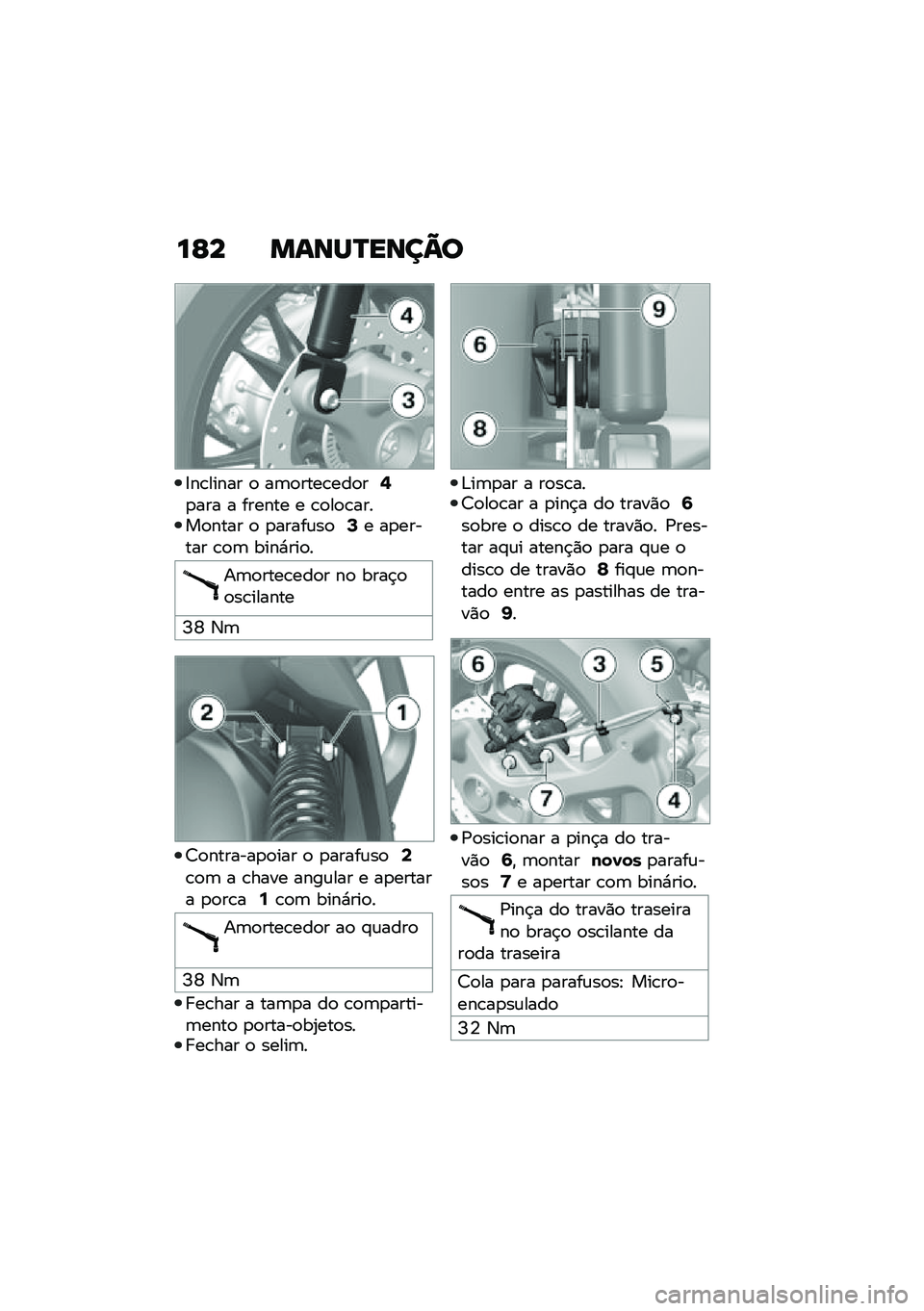 BMW MOTORRAD C 400 X 2020  Manual do condutor (in Portuguese) ��C� �����P����=�
�=��\b����� �
 ��	�
����\b���
��=�
��� � ������ � �\b�
��
�\b�����
���� �
 �
�����\f��
�;� ��
������ �\b�
�	 ����*���
�
