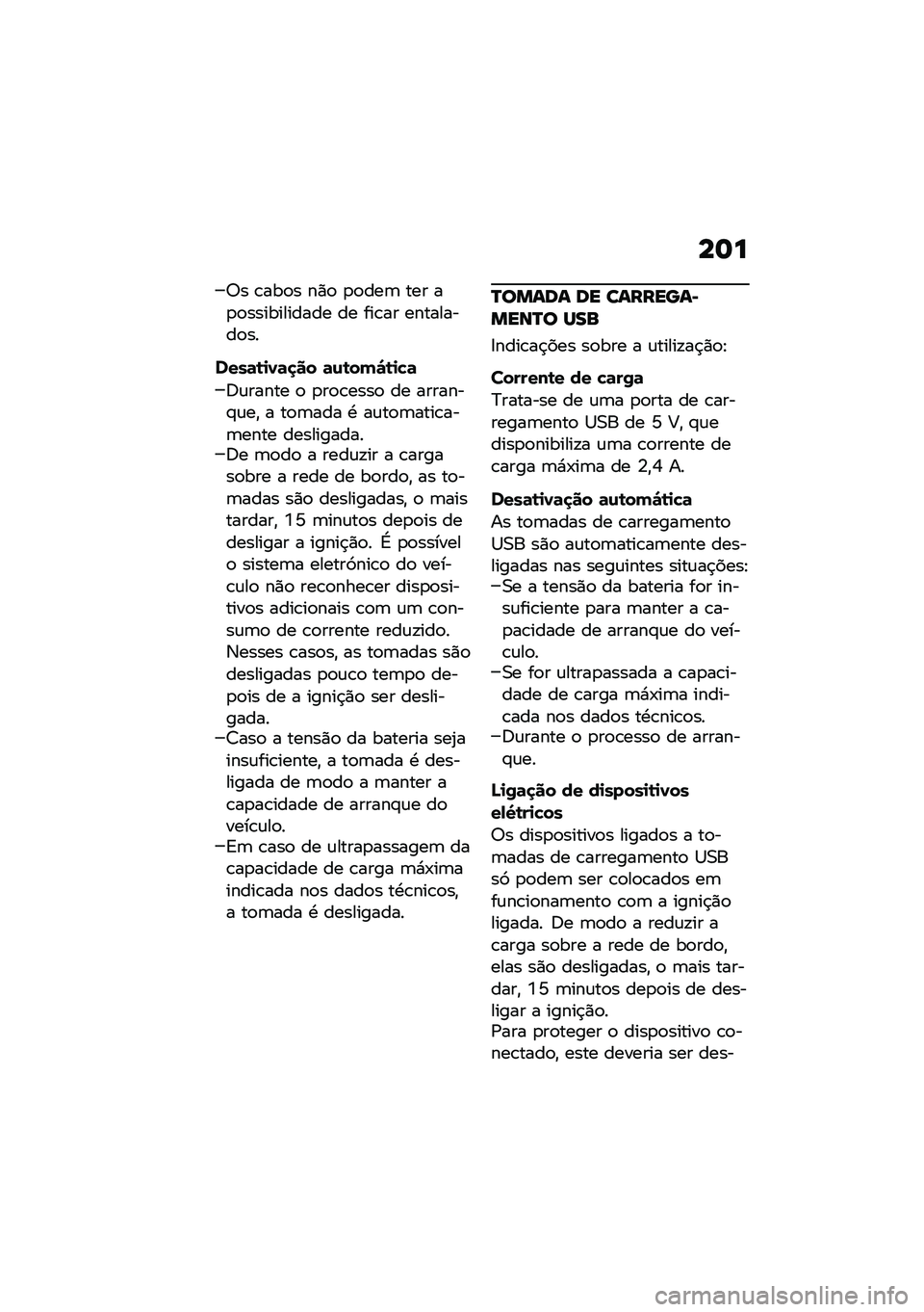 BMW MOTORRAD C 400 X 2020  Manual do condutor (in Portuguese) ��	�
�;� �\b���
� ��)�
 �
�
���	 ��� ��
�
����������� �� ���\b�� ���������
��
����	�\b�
�1�	�
�� �	�\f�\b��(�#�\b�
�"�	
�6�\f����� �
 �
��
�\b���