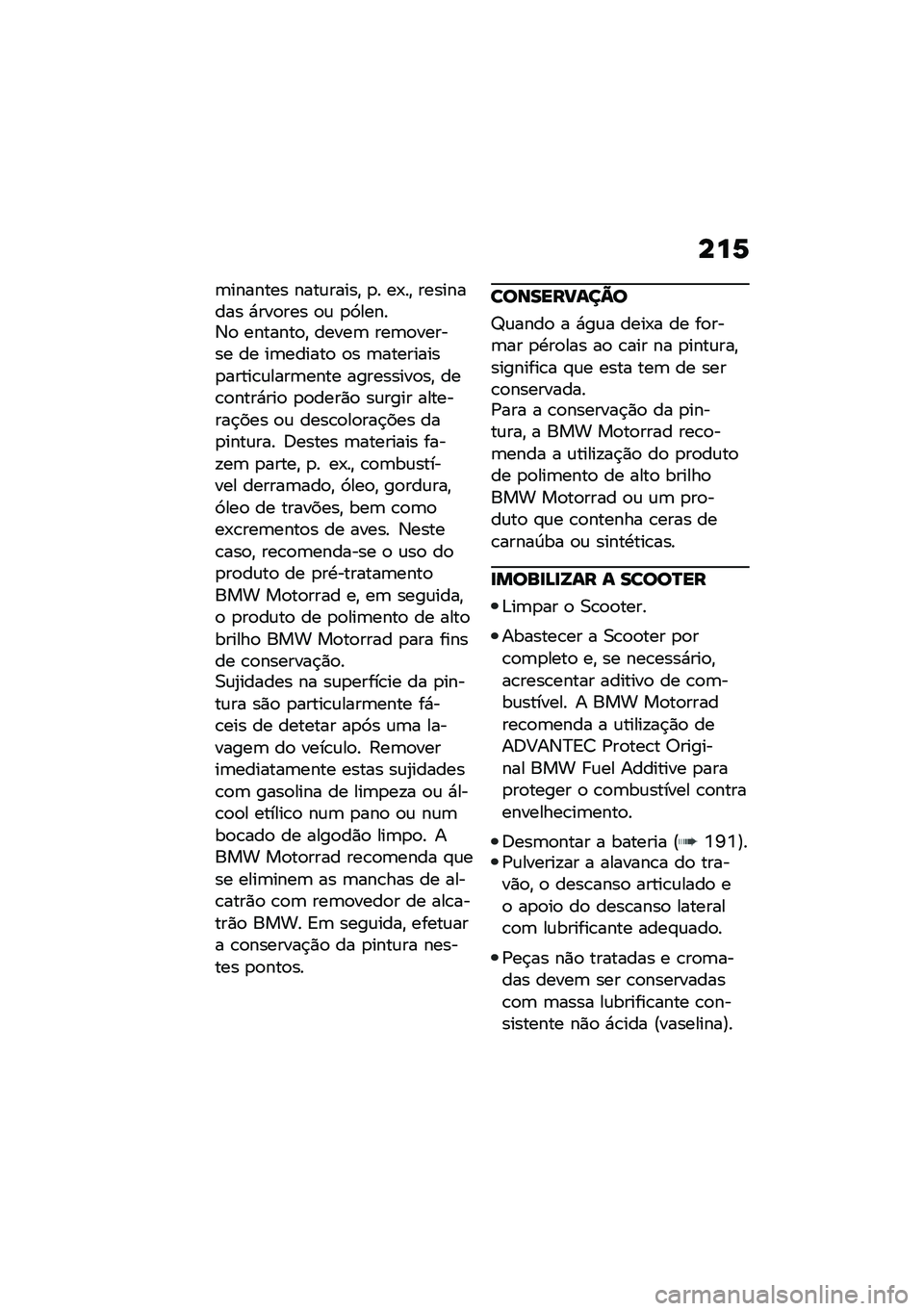 BMW MOTORRAD C 400 X 2020  Manual do condutor (in Portuguese) ���1
�	������� ����\f�����" �
� ��-��" ��������� �*���
��� �
�\f �
�>�����3�
 �������
�" �����	 ���	�
������ �� ��	������
 �
� �	����