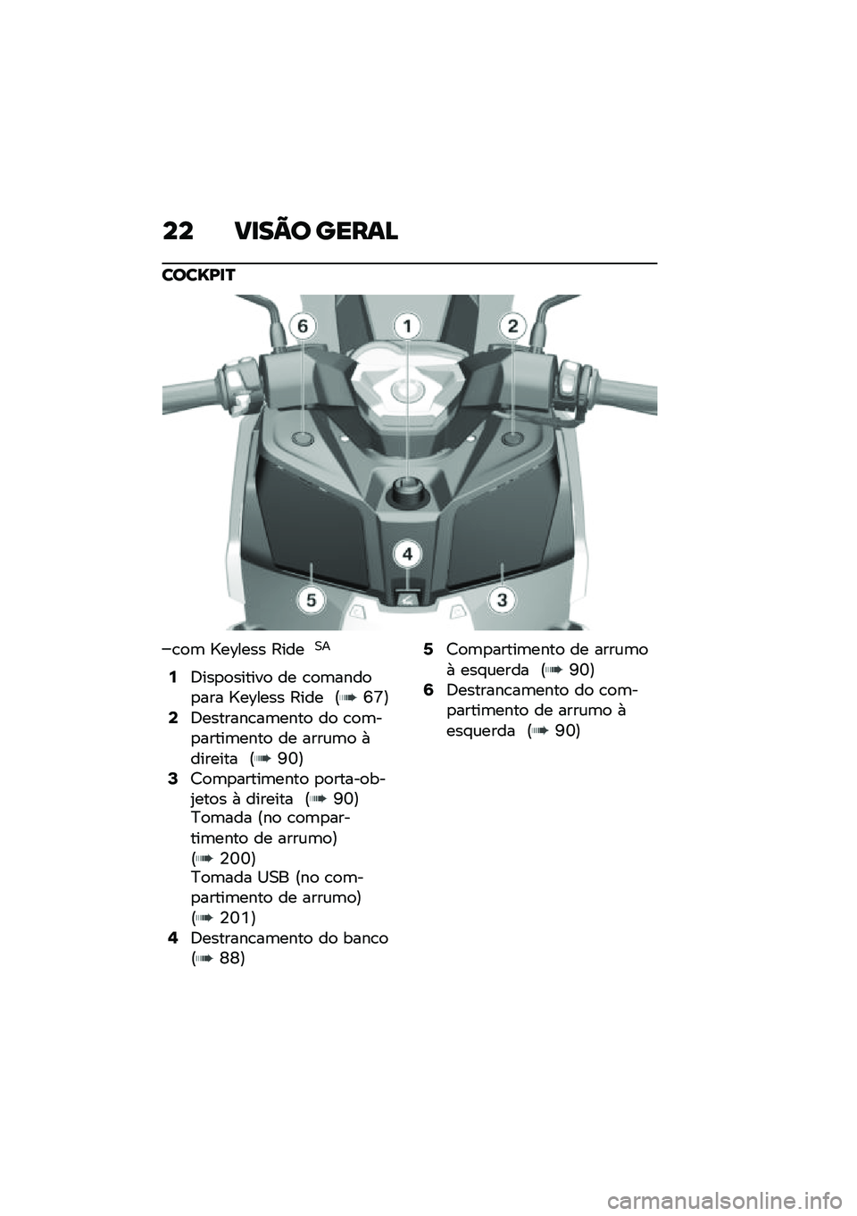 BMW MOTORRAD C 400 X 2020  Manual do condutor (in Portuguese) �� ��
��=� �����>
����S�A�
�P
�\b�
�	 �[��D���� �?����0�
�7�6���
�
������
 �� �\b�
�	����
�
��� �[��D���� �?��� �E�P�T�F�9�6�������\b��	����
 ��
