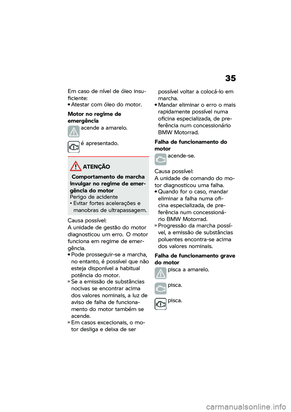 BMW MOTORRAD C 400 X 2020  Manual do condutor (in Portuguese) �L�1
�A�	 �\b���
 �� ����� �� �>���
 ����\f����\b������J������� �\b�
�	 �>���
 ��
 �	�
��
��
�&��\b�� �� ���0�
�(� ����(���0�4��"�
�	
��\b���� �