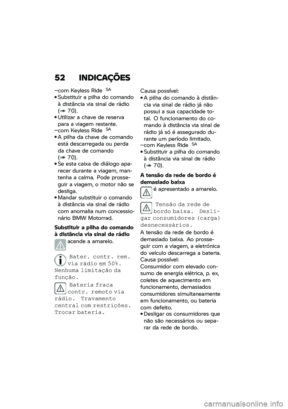 BMW MOTORRAD C 400 X 2020  Manual do condutor (in Portuguese) �1� �
���
������
�\b�
�	 �[��D���� �?����0�
�0�\f������\f�� � �
���� ��
 �\b�
�	����
�+ �����%��\b�� ��� ����� �� ��*���
�E�T�Y�F��1�����!��