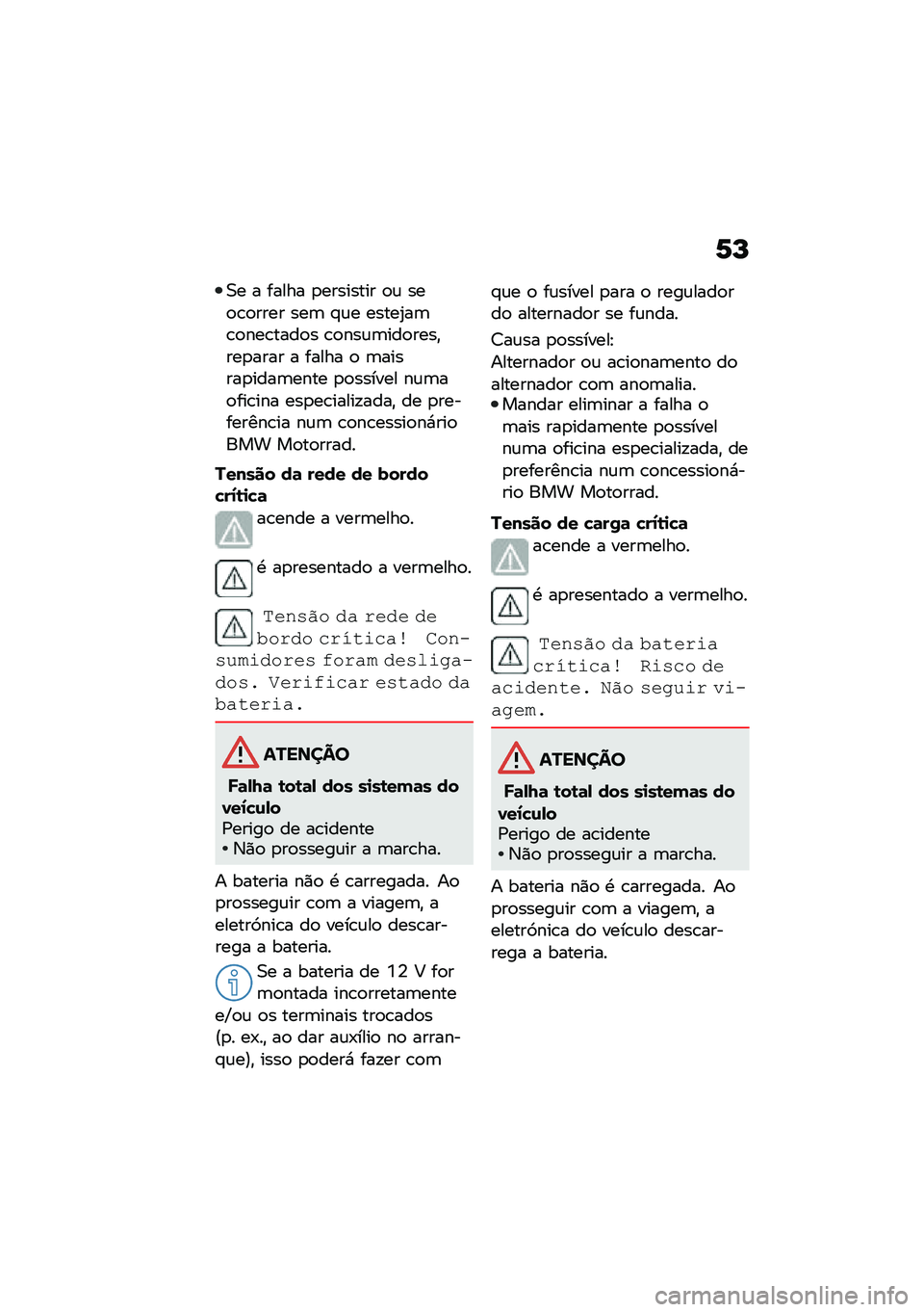 BMW MOTORRAD C 400 X 2020  Manual do condutor (in Portuguese) �1�L
�0� � ����� �
�������� �
�\f ���
�\b�
���� ���	 �#�\f� �����2��	�\b�
���\b����
� �\b�
���\f�	���
����"���
���� � ����� �
 �	������
���