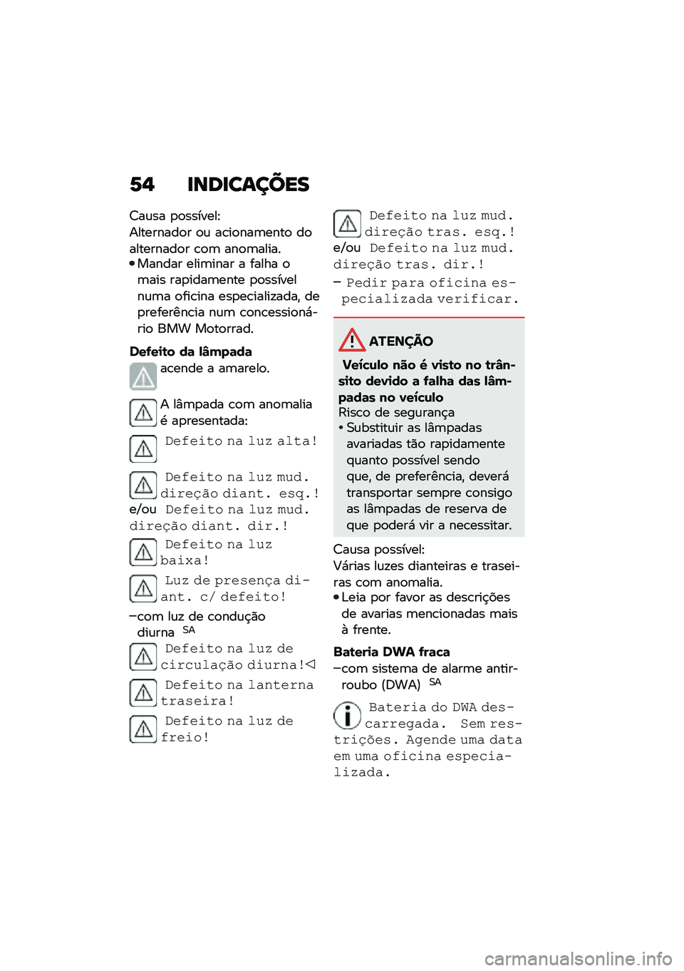 BMW MOTORRAD C 400 X 2020  Manual do condutor (in Portuguese) �1�$ �
���
������
�<��\f�� �
�
�������J
���������
� �
�\f ��\b��
���	����
 ��
���������
� �\b�
�	 ���
�	����������� ����	���� � ����
