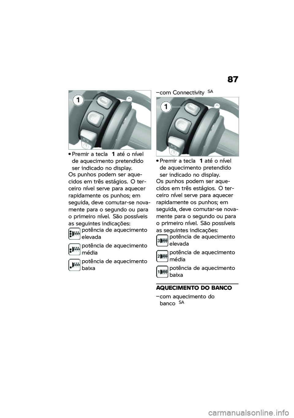 BMW MOTORRAD C 400 X 2020  Manual do condutor (in Portuguese) �C�<
�/���	�� � ���\b���7���. �
 ������� ��#�\f��\b��	����
 �
���������
��� �����\b���
 ��
 ����
���D��;� �
�\f���
� �
�
���	 ��� ��#�\f���\