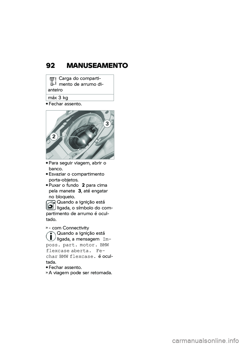BMW MOTORRAD C 400 X 2020  Manual do condutor (in Portuguese) �I� �����������P�
�<���� ��
 �\b�
�	�
������	����
 �� ����\f�	�
 ����������

�	�*�- �N �_�
� ��\b��� �������
�
�/��� ����\f�� ������	�" 