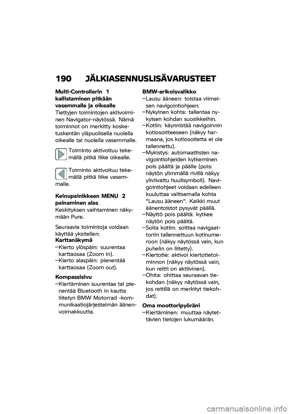 BMW MOTORRAD C 400 X 2020  Käsikirja (in Finnish) �\f�<�
 ����8�������������)��F������
��+�*��� �F��#����*�*����# �.�\b��*�*�����!��#��# �"���\b���#�����!�!��*�*� �
� ���\b���*�*�
���\b��� �