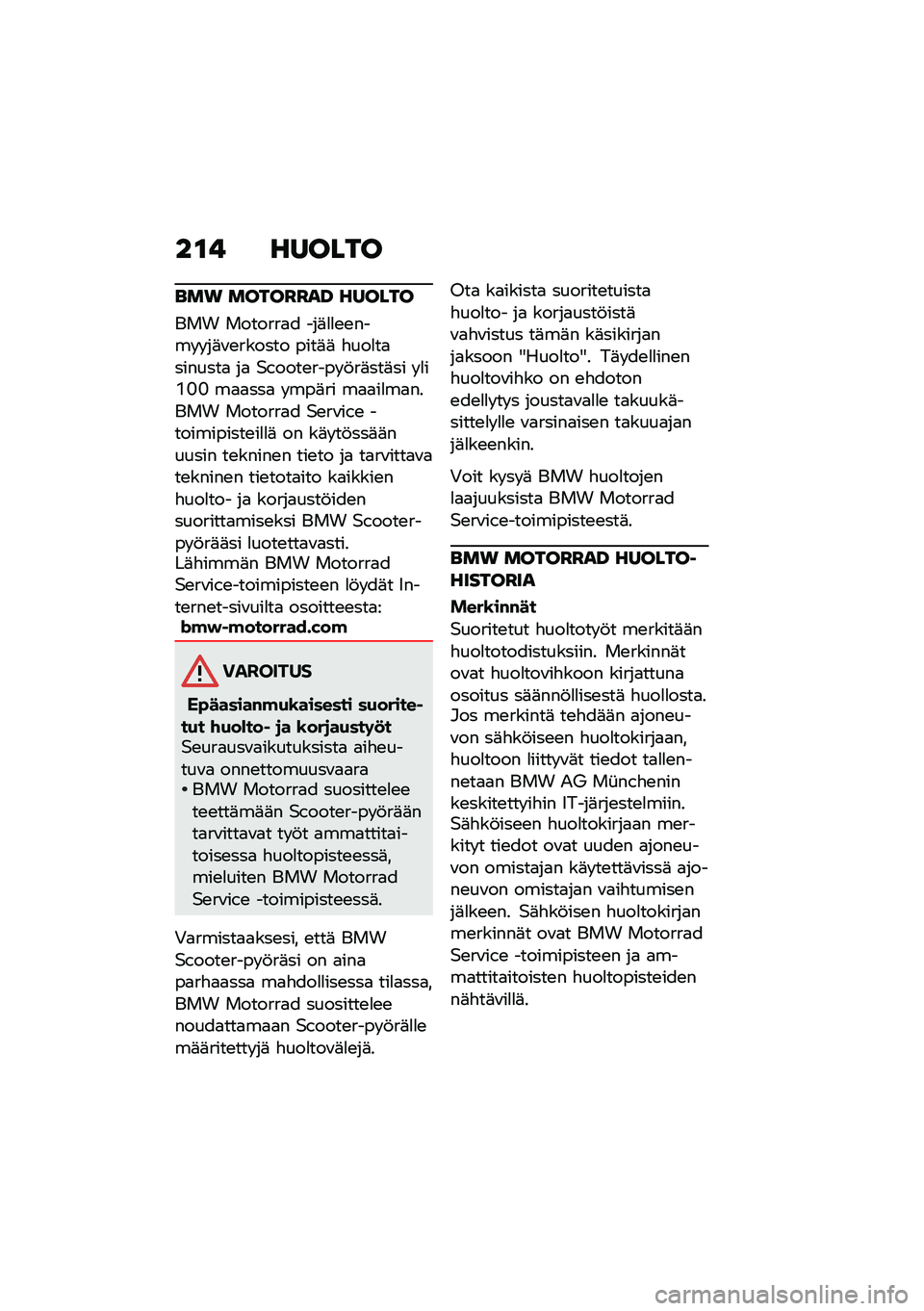 BMW MOTORRAD C 400 X 2020  Käsikirja (in Finnish) ��\f�! ������
���\b �����F�F��H ������
��� �������
� ���	�
�
�\b�\b���� � ��	�\f�\b������ ����	�	 �"���
��
�������
 ��
 �$�����\b���� �!�