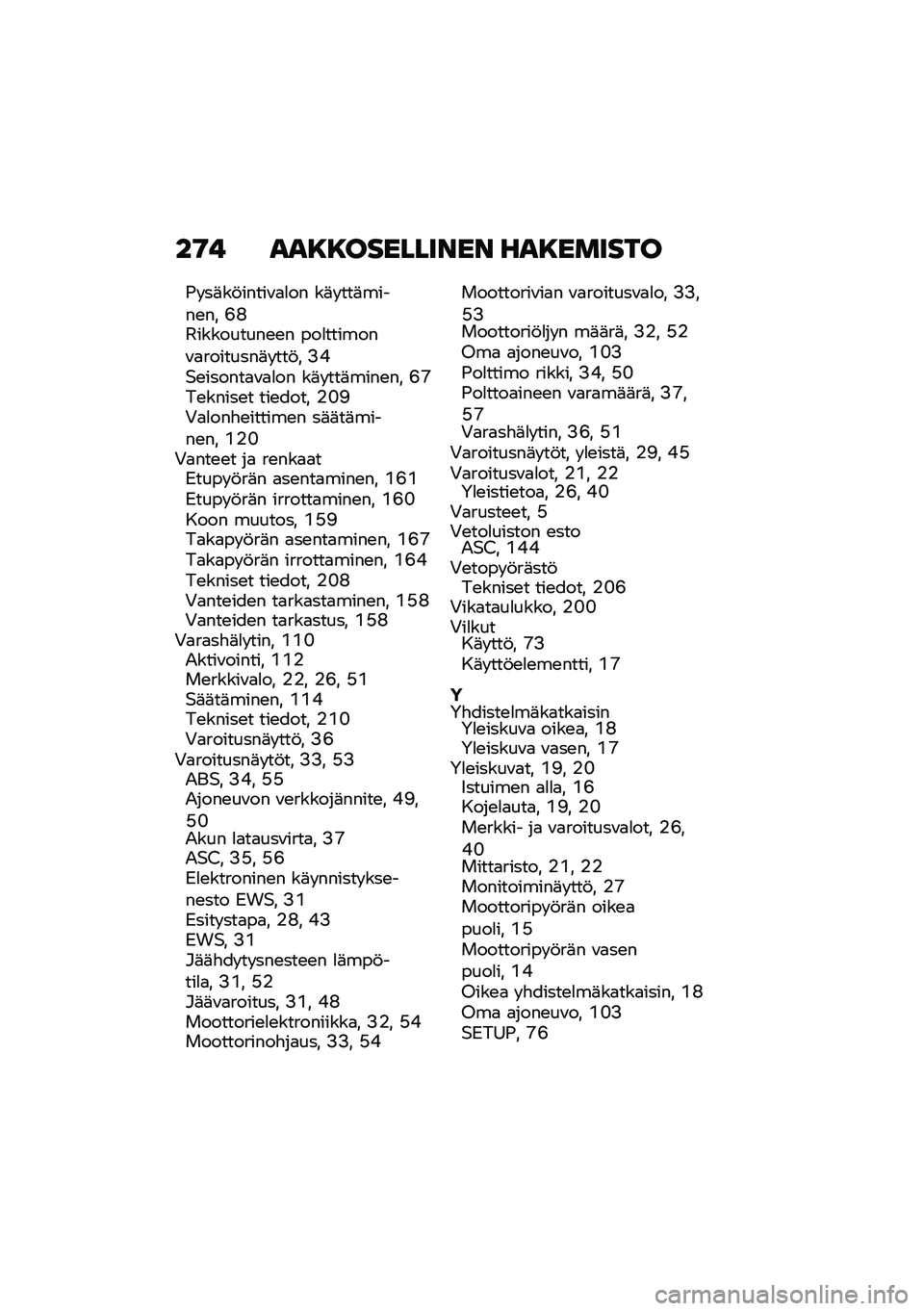 BMW MOTORRAD C 400 X 2020  Käsikirja (in Finnish) ��9�! ���8�8��������� ���8������
�-� ��	��!�����\f�
�
�� ��	� ���	�����\b�� �H�D�@���������\b�\b� ���
�������\f�
��������	� ���!� �>�*�$