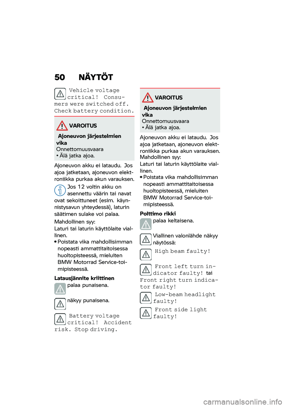 BMW MOTORRAD C 400 X 2020  Käsikirja (in Finnish) �,�
 �����C�
������� �����"�#���!�����"�� �
�� �+�-����!�+ �)��!� �+�)������0 ��/�/�$�
���� �%�"����!� ��� �0����� �$
��������
��
��#��+��