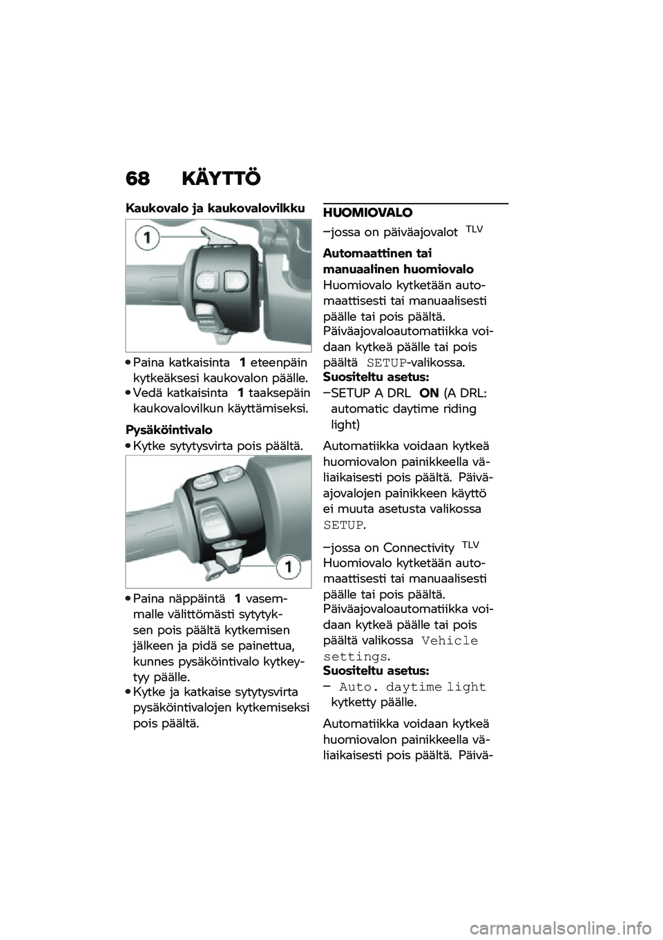 BMW MOTORRAD C 400 X 2020  Käsikirja (in Finnish) �3�: �8�����C
�,��+�\b����*� �
� �\b��+�\b����*����*�\b�\b�+
�-�
���
 ��
���
������
�.�\b��\b�\b���	���� ���\b�	���\b�� ��
����\f�
�
�� ��	�	�
�
�\b��0�\