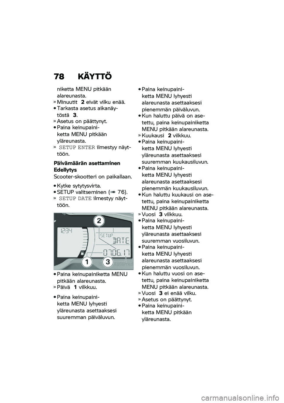 BMW MOTORRAD C 400 X 2020  Käsikirja (in Finnish) �9�: �8�����C
����\b���
 ��.�/�= �����	�	��
�
�
��\b���
���
����������0�\b��\f�	� �\f��
�� �\b��	�	���
���
���
 �
��\b��� �
���
��	� ���!���	�2��2�
