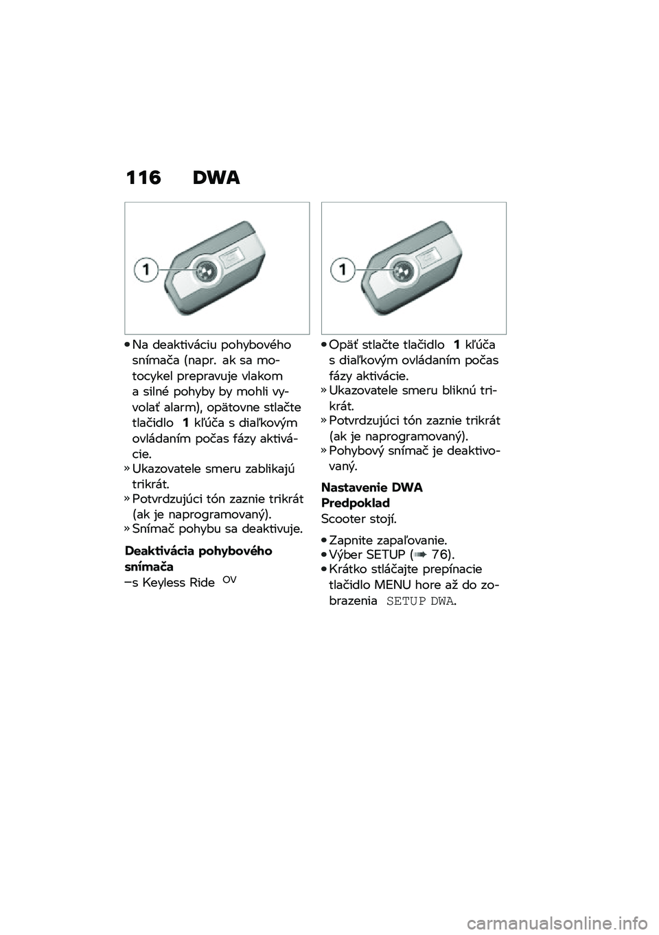 BMW MOTORRAD C 400 X 2020  Návod na používanie (in Slovak) ���7 �:�
�
�,� ��������� �� �����#���+����$��
��� �E�$����! �� �� �
����� ���� ���������%� ������
� ����$�+ �����#� �#� �
���� ��