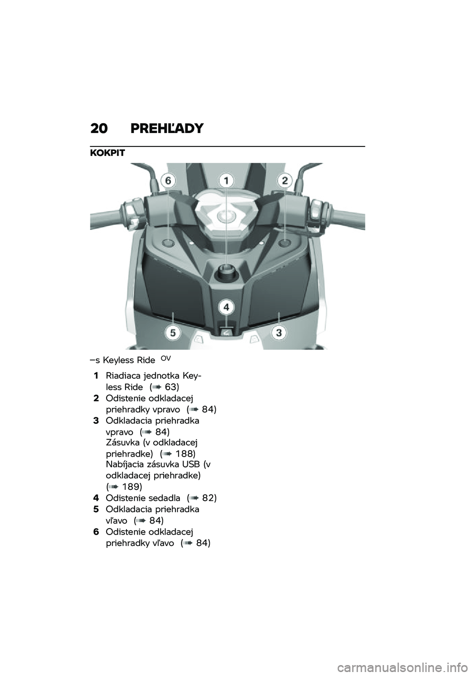 BMW MOTORRAD C 400 X 2020  Návod na používanie (in Slovak) ��\f ��F��G�H��:�
�����U�/
� �L������ �K����"�4
�;�K������ � �%���$���� �L������� �K��� �E�X�R�F�=�"������$�� �������� ��%���������� �