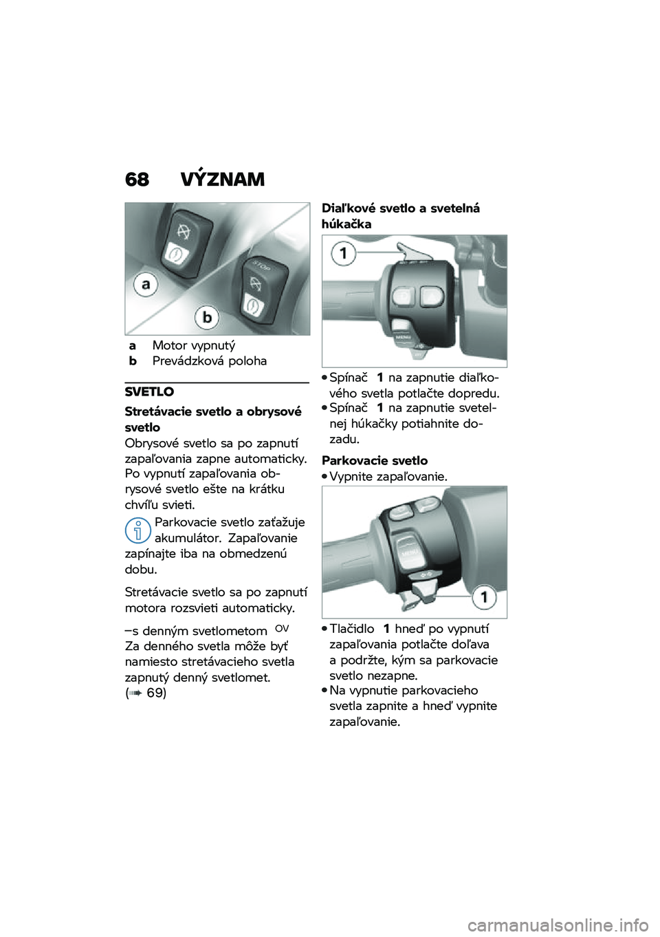 BMW MOTORRAD C 400 X 2020  Návod na používanie (in Slovak) �7�L ��Y�P���	
�	����� ����$���&�)�A���������� ������
����/�I�
�$���
��\b��	��\f�
 �/��
��.� �	 ��)��5�/���7�/��
��.�
�"�#������+ ������ ��