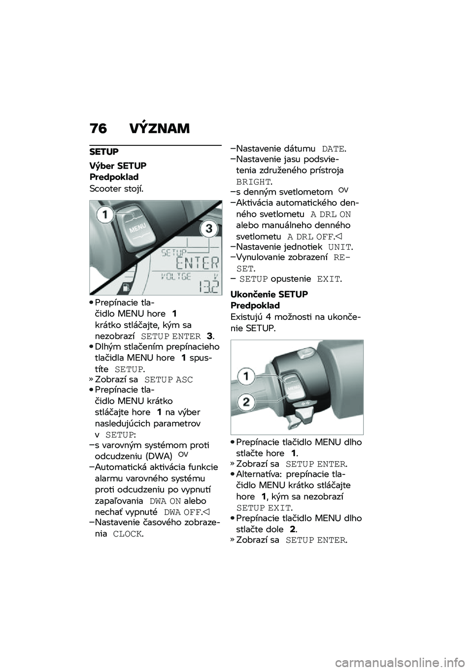 BMW MOTORRAD C 400 X 2020  Návod na používanie (in Slovak) �K�7 ��Y�P���	
���/�W�
��8�)�
� �$��%�����
����1�.�	�
�(� ����� ����%��!
�A�����$�� �� ��������� ��B�,�? �����;������ �������%���\f ��&�
 