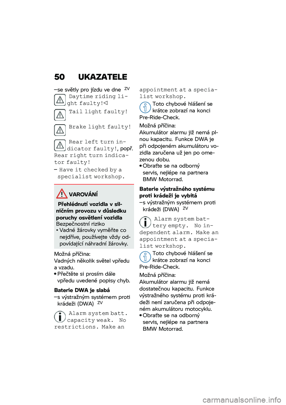 BMW MOTORRAD C 400 X 2020  Návod k obsluze (in Czech) �0�\f ��P����2��J�
�� ��"���� ��� ��\b���% �"� ����?�5
��"����� �!��0�� �# ����#�� �/�"�-����
��"�� ���#�� �/�"�-����
�*�!�"�� ���#�� �/�"�-��