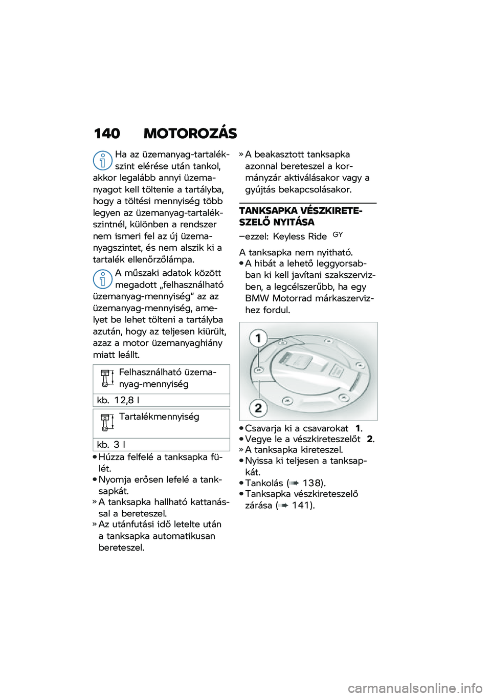 BMW MOTORRAD C 400 X 2020  Kezelési útmutató (in Hungarian) ��� �	��������
�0� �� �	��
�\b������"�������!�\f�"���(�� �
��!��!��
 �
��� ����\f�����\f�\f�� ��
�����$�$ �����( �	��
�\b��"������ �\f�
�