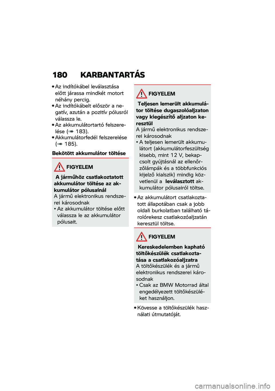 BMW MOTORRAD C 400 X 2020  Kezelési útmutató (in Hungarian) ��H� ����\b��������
�)� �(���*��,�\f��$�
� ��
� ����������
��#�� ������� �\b�(���\f�!� �\b�������!���� �-�
��.�(��%�)� �(���*��,�\f��$�
�� 