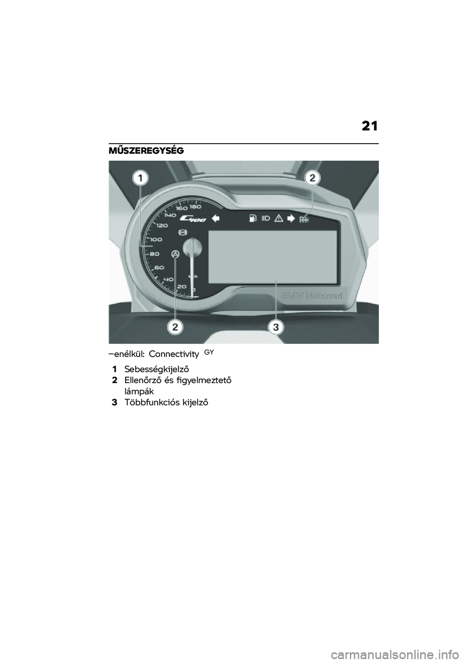 BMW MOTORRAD C 400 X 2020  Kezelési útmutató (in Hungarian) ��
�	�X���
��
�Q�\��D�Q
�
��!��\f�	��I �B����
�.��(� �(���<�= 