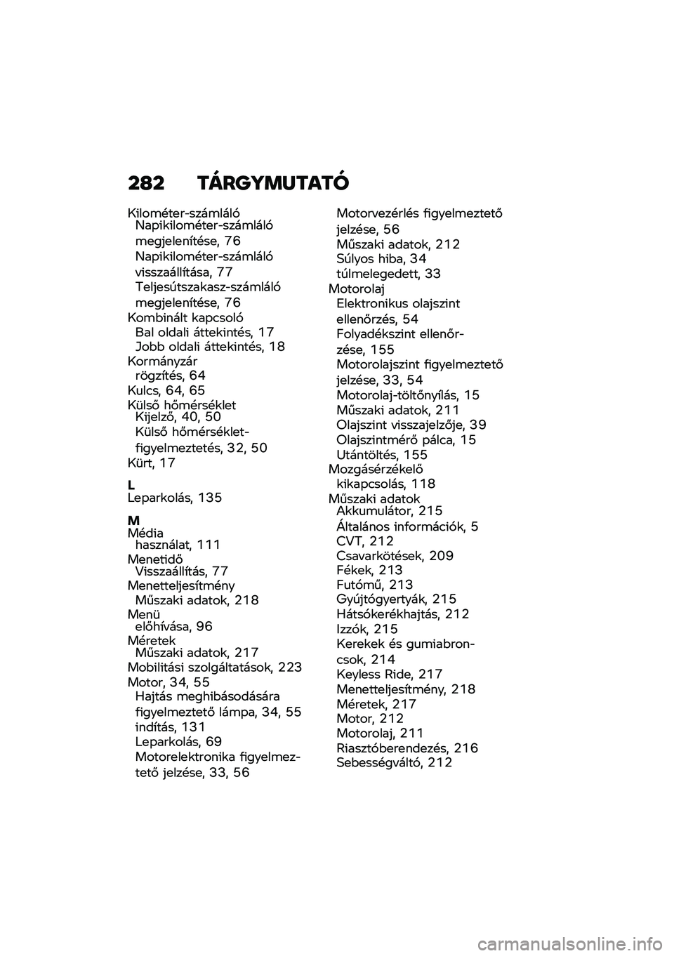 BMW MOTORRAD C 400 X 2020  Kezelési útmutató (in Hungarian) ��H� ����Q�\�	�S����
�9�(���\b�!��
��"����\b����,�G��-�(�\f�(���\b�!��
��"����\b����,�\b�
���
��
��*��!��
� �S�O�G��-�(�\f�(���\b�!��
��"����\b����,� �(