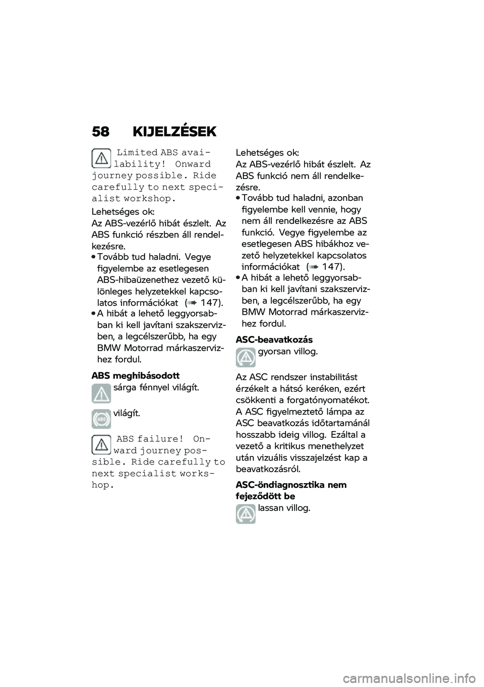 BMW MOTORRAD C 400 X 2020  Kezelési útmutató (in Hungarian) �7�H ���\f�
���D��
�
�������0 ��*� �"��"����"�%������ �\b� �)�"�!�0�2��-�!� �� �,��+�+��%���$ ���0���"�!��/�-��� �� � ��1� �+�,�����"���+� �)��!��+�