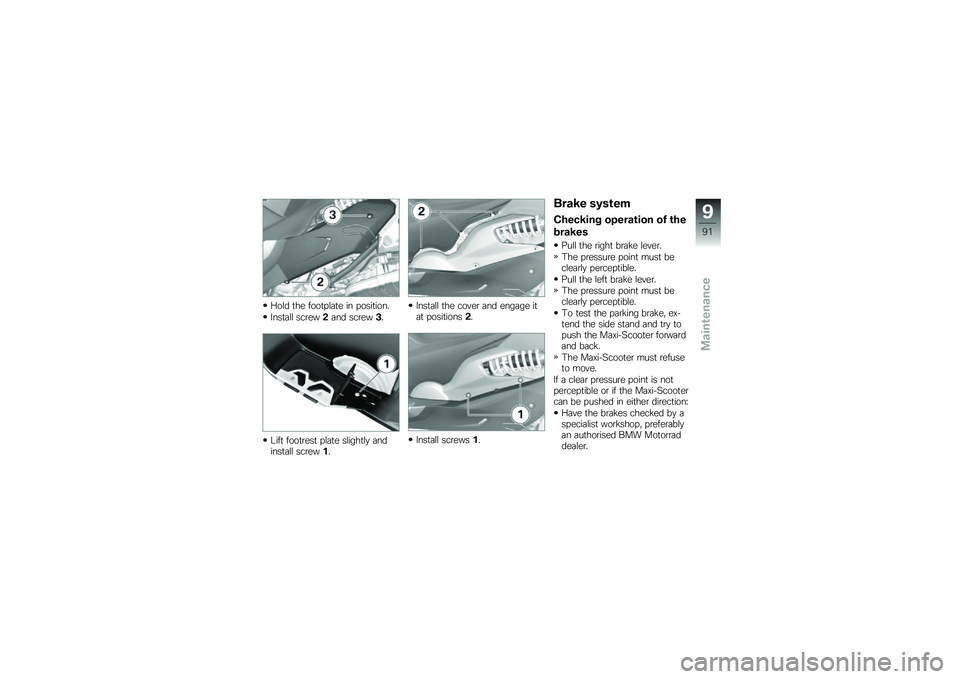 BMW MOTORRAD C 600 SPORT 2014  Riders Manual (in English) �:��\f� �
�� ����
� �\f�	�
� �� � ����
����
����
�	�\f�\f ���\b����	�� ���\b����
�9���
 ����
�\b���
 � �\f�	�
� ��\f����
�\f�
 �	������
�	�\f�\f ���