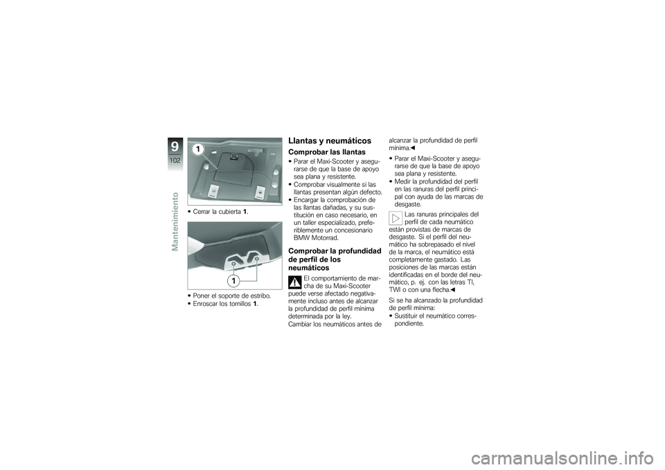 BMW MOTORRAD C 600 SPORT 2014  Manual de instrucciones (in Spanish) �7��	�	��	 �� ��
����	����
�(����	 �� �����	�� �� ����	����
���	�����	 ��� ���	��������
�@��
���
� �3 ����#�=����	�
�(�	�#�8��	�$�
� ��