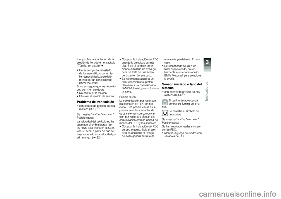 BMW MOTORRAD C 600 SPORT 2014  Manual de instrucciones (in Spanish) ��
�	� � ����	� �� ���������#� �� ����	����#� �� ������� �� �� ����3��
���H�9�%����� �� ��������H�
�G����	 ���
��	����	 �� ���