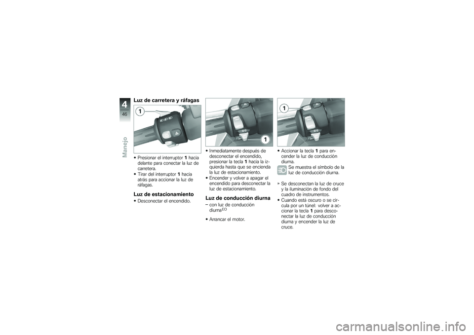 BMW MOTORRAD C 600 SPORT 2014  Manual de instrucciones (in Spanish) �@��2 �\b� ��
�������
 �3 ��=�1�
��
�
�(�	�������	 �� �����	�	�
����	������������� ���	� ��������	 �� ��
�5 �����	�	����	��
�9��	��	 ��
