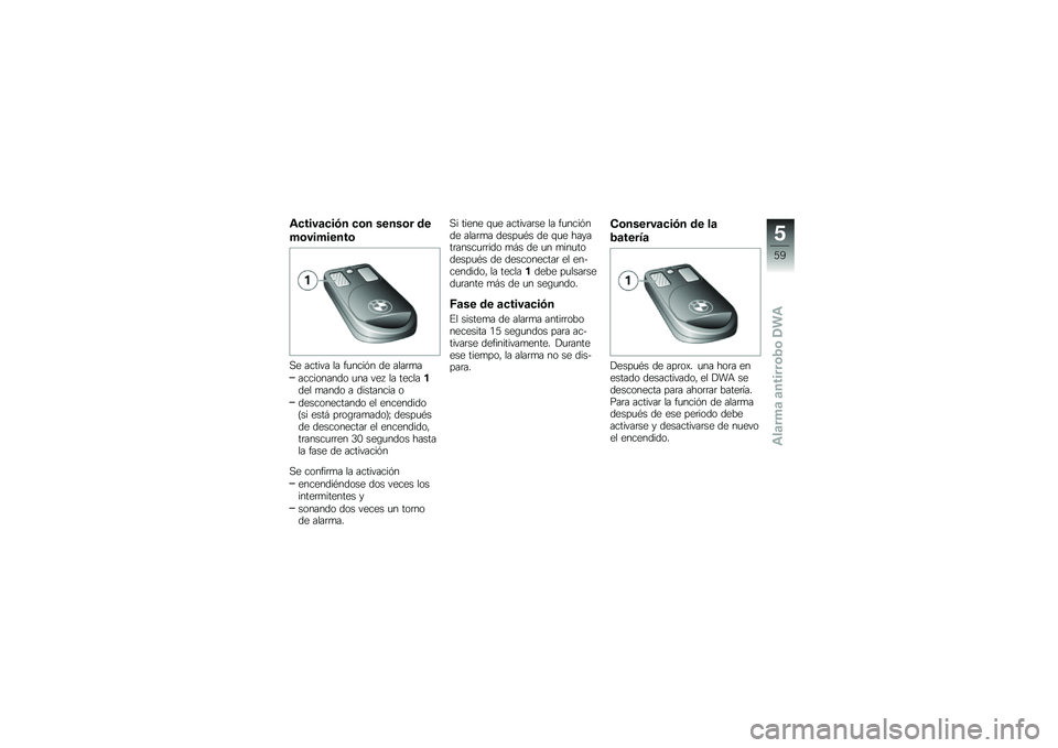 BMW MOTORRAD C 600 SPORT 2014  Manual de instrucciones (in Spanish) �"�����
���)� ��	� �����	� �\b�
�#�	���#�����	
�� ������ �� �"�
����#� �� ����	�
�
���������� �
�� ���5 �� ��������� �
���� � ��