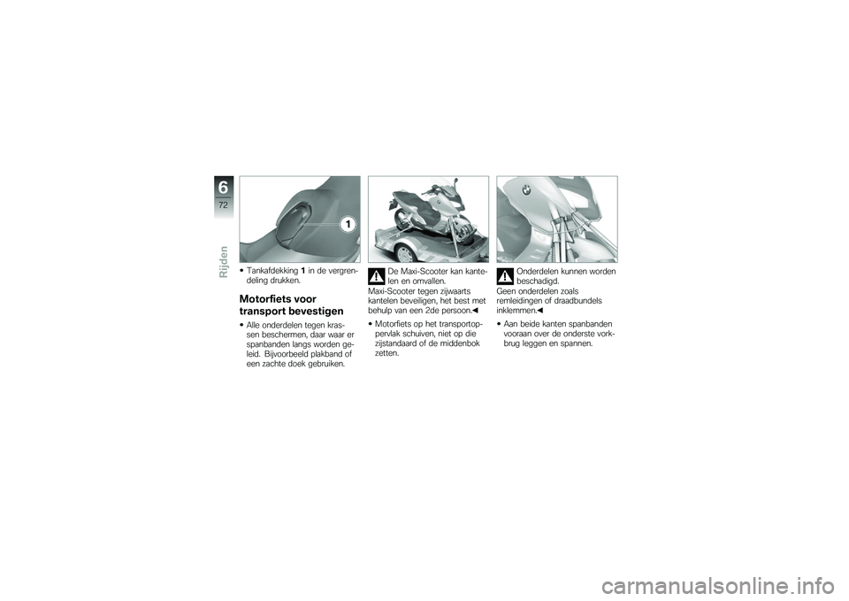 BMW MOTORRAD C 600 SPORT 2014  Handleiding (in Dutch) �1�
���
�"�	��������� �	� �
��������	��\b��� �	��\f�����
�\f�� ���0�	�� �% ����
� ����%�3���  �\b����%� �	���
�.�\b�\b� ���	���	��\b�� �����