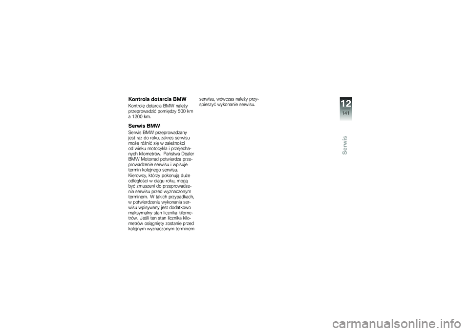 BMW MOTORRAD C 600 SPORT 2014  Instrukcja obsługi (in Polish) �-������� �������� �	�
�
�8������� �
������� ��� �����
����\f�������
�\f��* ���\b���
�\f� �3�.�. ��\b� �/�9�.�. ��\b�!
����\b��
 �	�
�
���