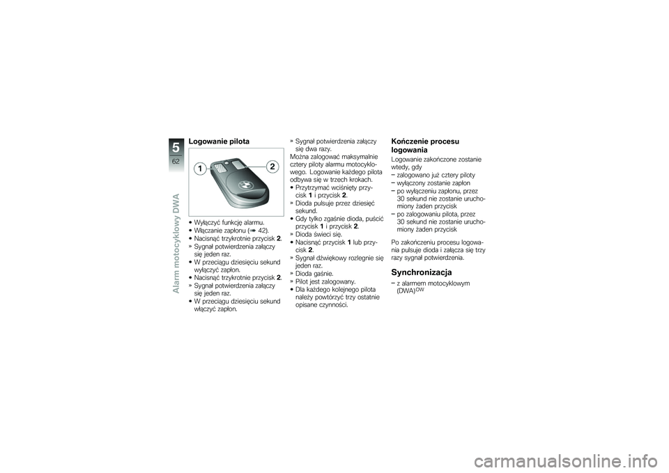 BMW MOTORRAD C 600 SPORT 2014  Instrukcja obsługi (in Polish) �7����\b���� �\f�����
����%��\f��* �)�����$� �����\b��!
���%��\f���� �\f������ �B�0�9�C�!
�G������%�* ���\f�������� ���\f�������!
����