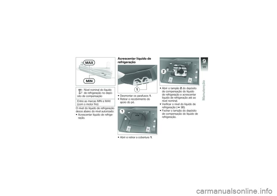BMW MOTORRAD C 600 SPORT 2014  Manual do condutor (in Portuguese) �N���� �
�\b���
�� ��\b ���
����\b�� ���!�������#��\b �
�\b ����.��	��\f�\b �� ��\b����
�	��#��\b
�:�
�\f�� ��	 ������	 ��=�N � ��(�a�P��\b� �\b ��\